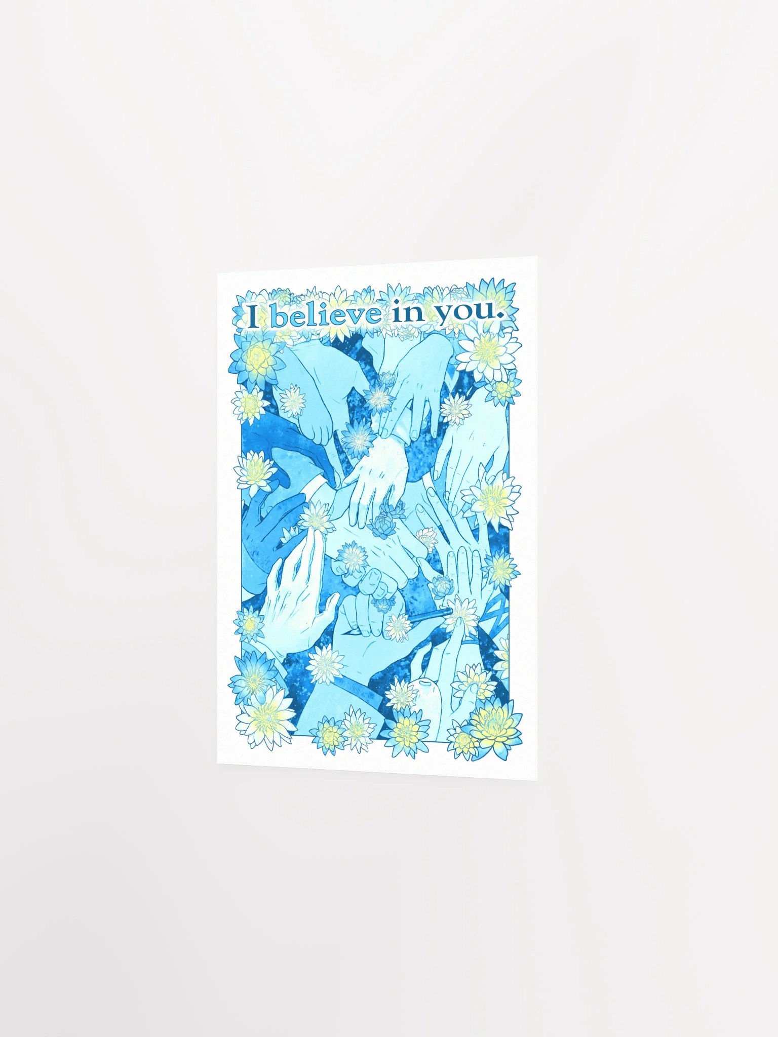 I believe in you - Print product image (2)