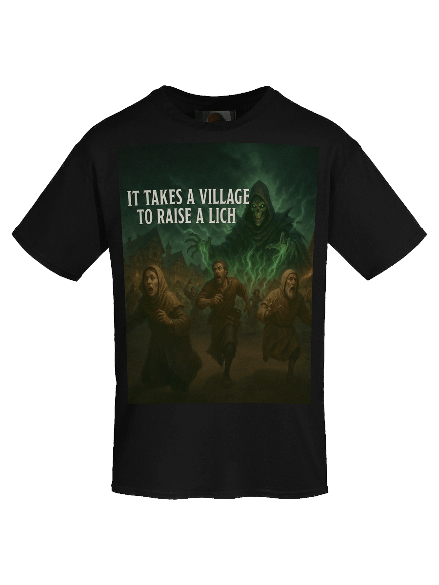 It Takes a Village to Raise a Lich T-shirt product image (33)