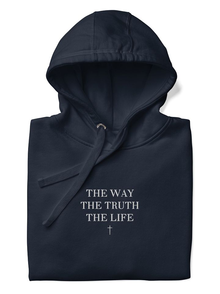 The Way, The Truth, The Life Comfy Christian Hoodie product image (2)