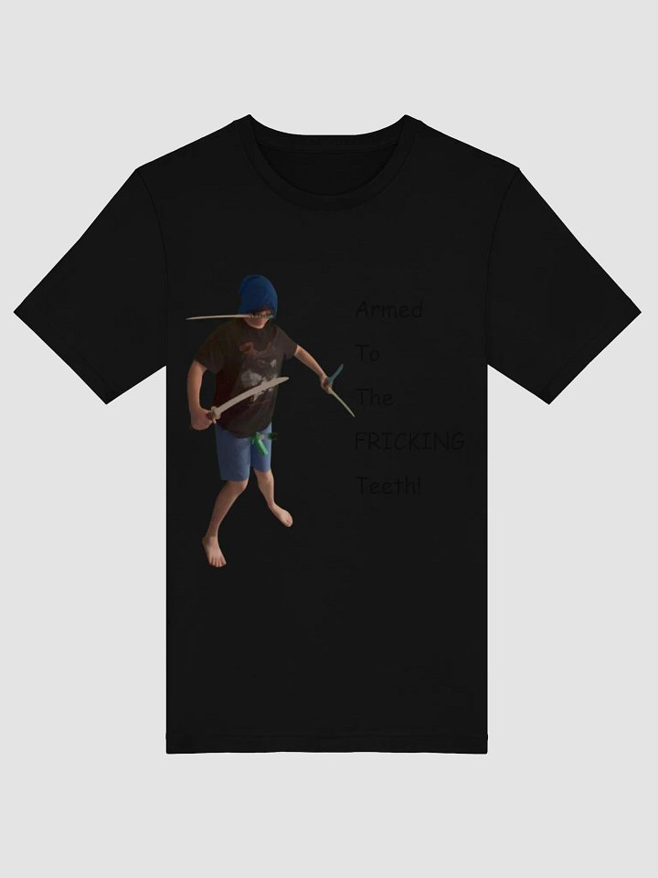 Armed To The FRICKING Teeth! product image (4)