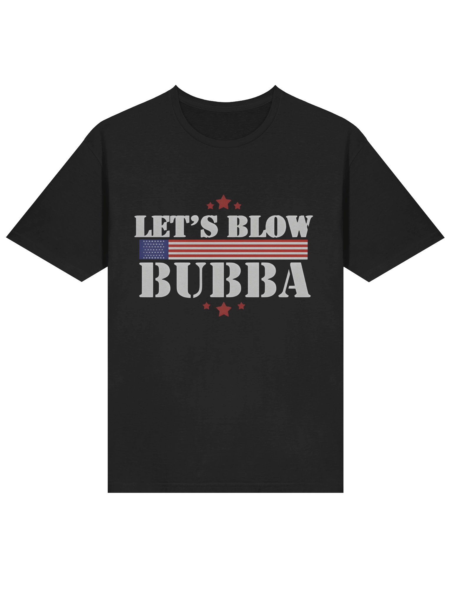 Let’s Blow Bubba Trump T-Shirt product image (2)