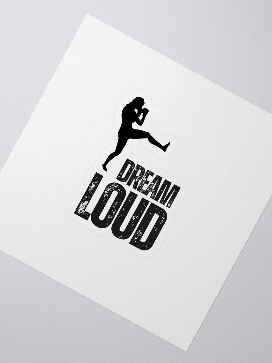Dream Loud - Woman MMA - Sticker product image (2)