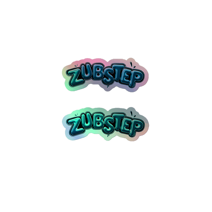 Zubstep Double Holo Stickers (Member's Only Edition) product image (1)