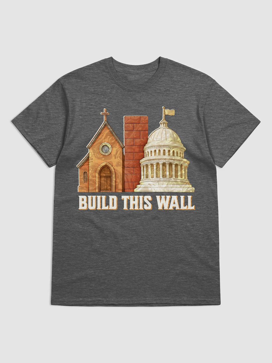 Build This Wall Church And State Shirt product image (3)
