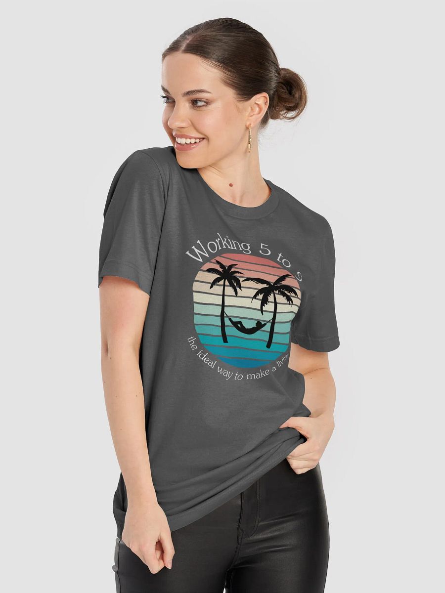 Working 5 to 9 Graphic T-Shirt product image (80)