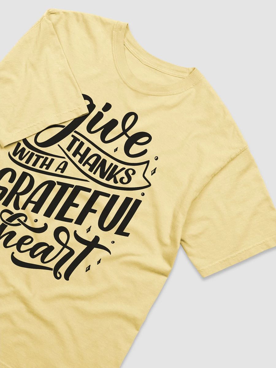 Give thanks with a grateful heart Unisex T-shirt product image (3)