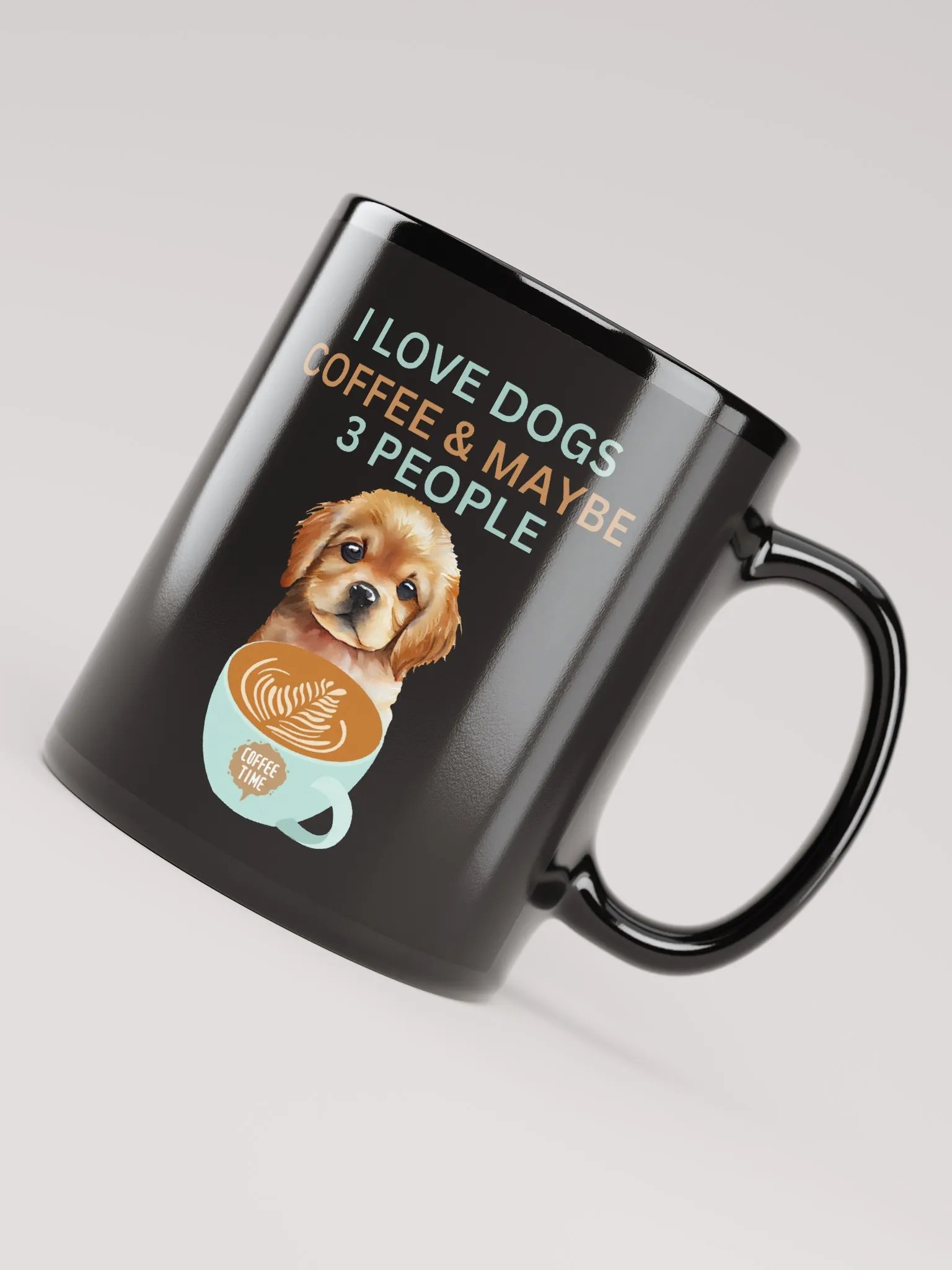 " I Love Dogs, Coffee & Maybe 3 People " Coffee Mug product image (8)