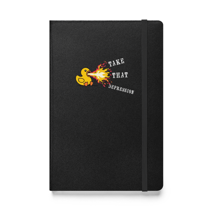 Take That Depression! Hardcover Notebook product image (1)