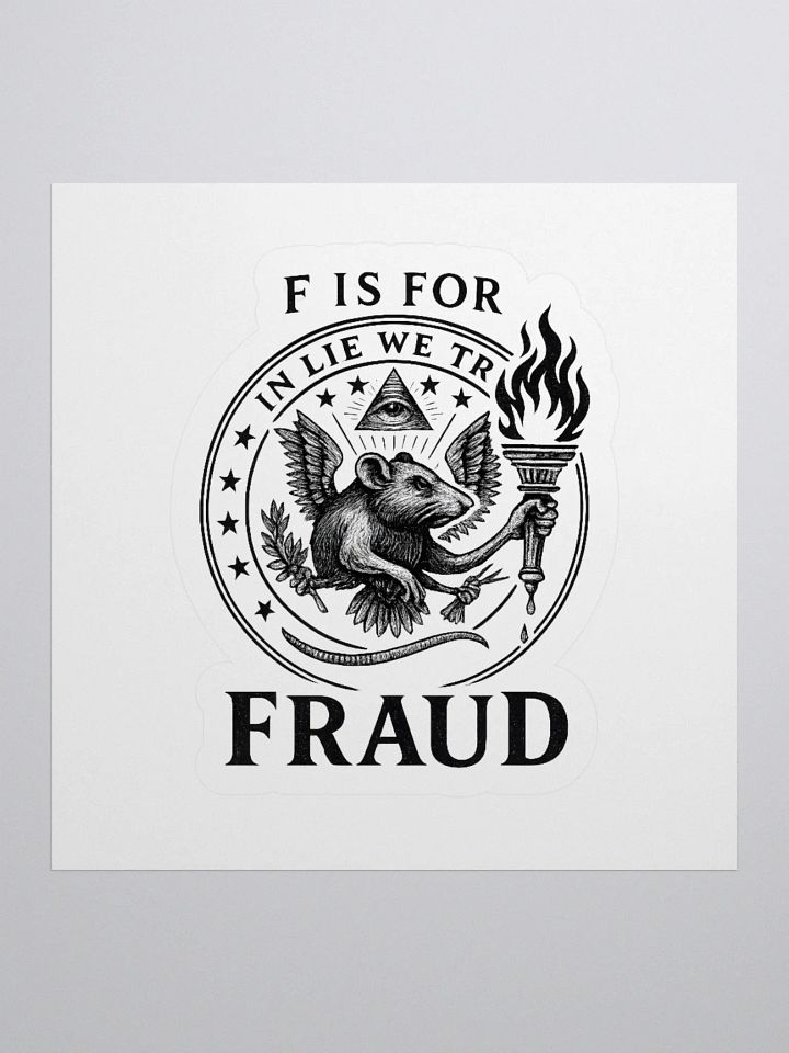F is for fraud sticker product image (1)