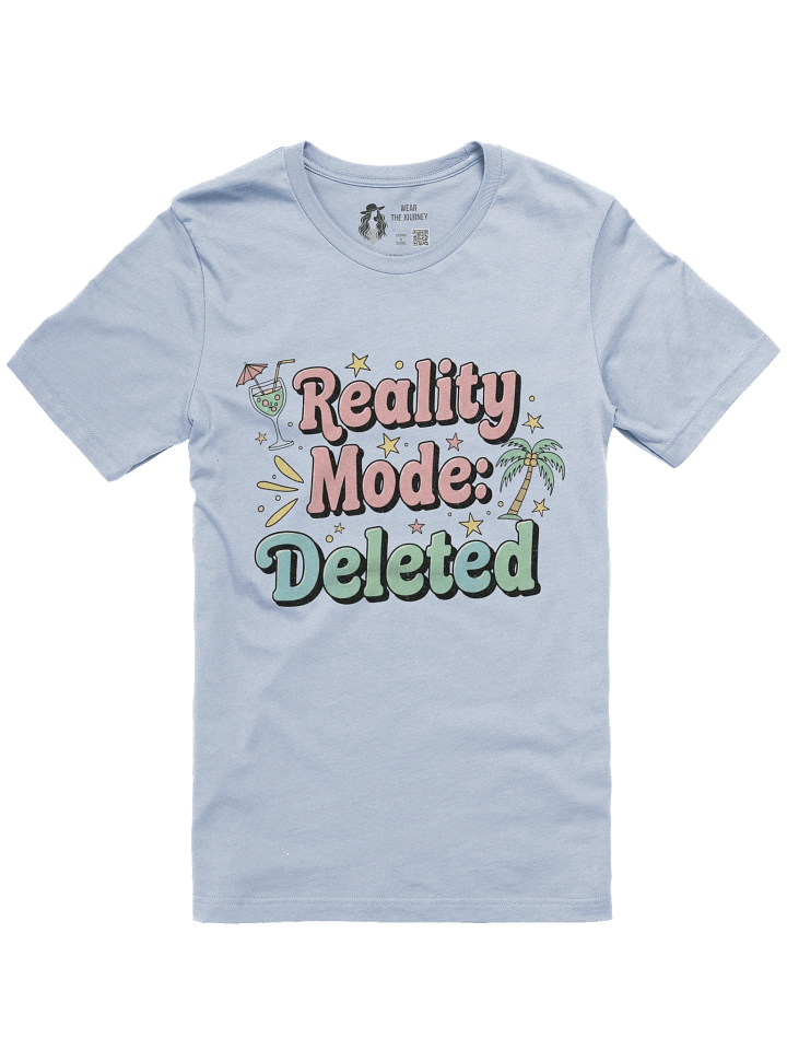 Vacation Mode T-Shirt – Tropical Reality Deleted Design product image (7)