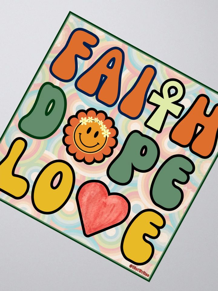 Faith, Dope, Love - sticker product image (5)