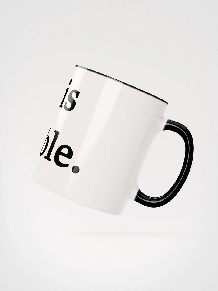 ''Tolérable'' Tasse en céramique avec couleur à l'intérieur product image (2)