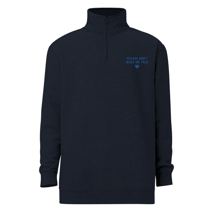 PLEASE DON'T MAKE ME TALK (royal) embroidered quarter zip product image (12)