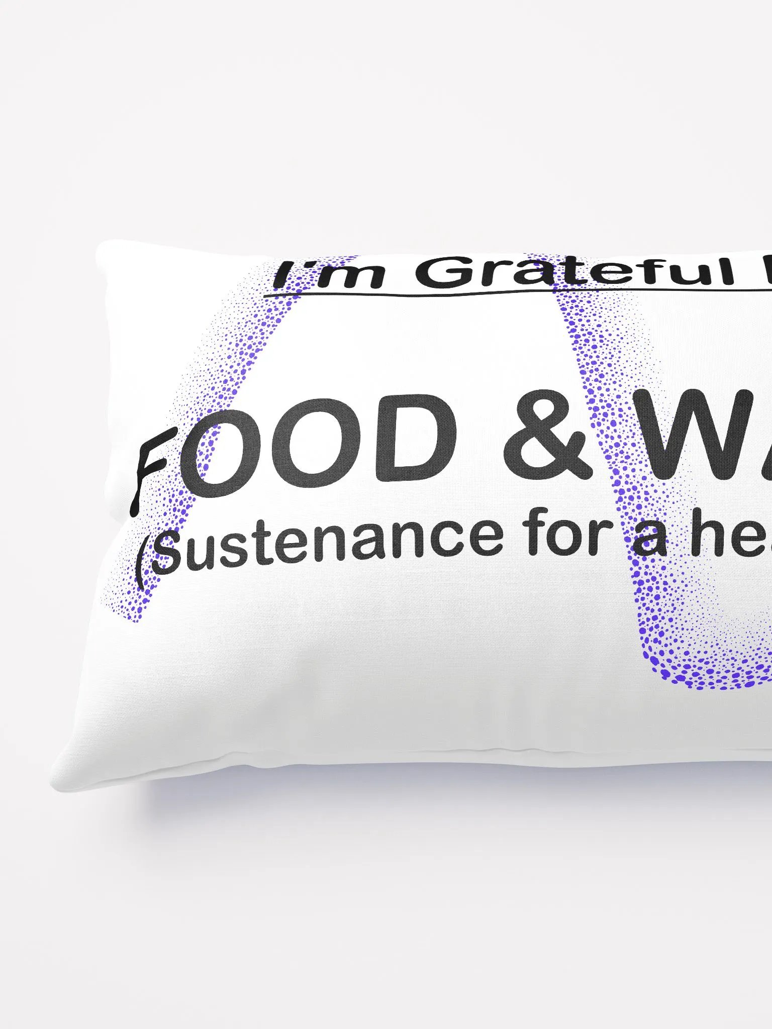I AM GRATEFUL FOR FOOD AND WATER product image (9)