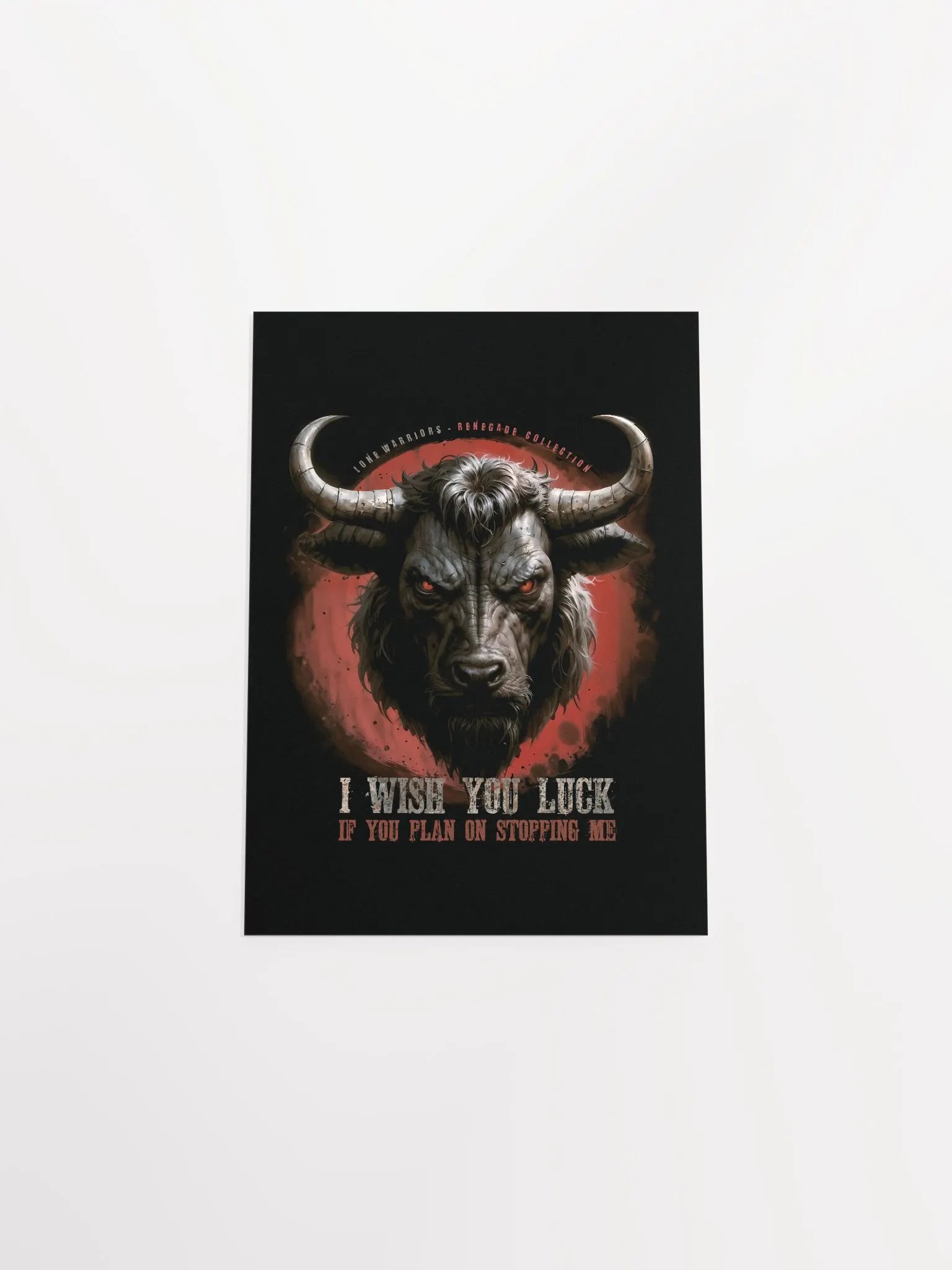 I wish you luck... if you plan on stopping me. ( Matte Paper Poster ) product image (36)