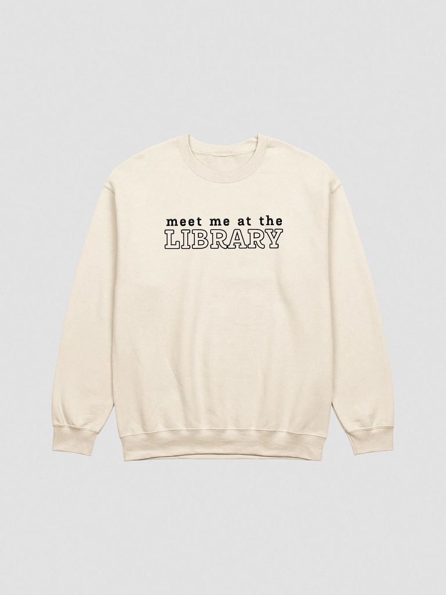 MEET ME AT THE LIBRARY Unisex Embroidered Crewneck Sweatshirt 2 product image (2)