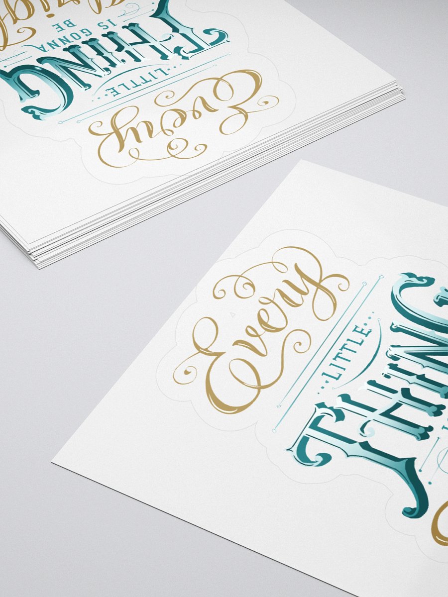 Every Little Thing is Gonna Be Alright Sticker product image (4)