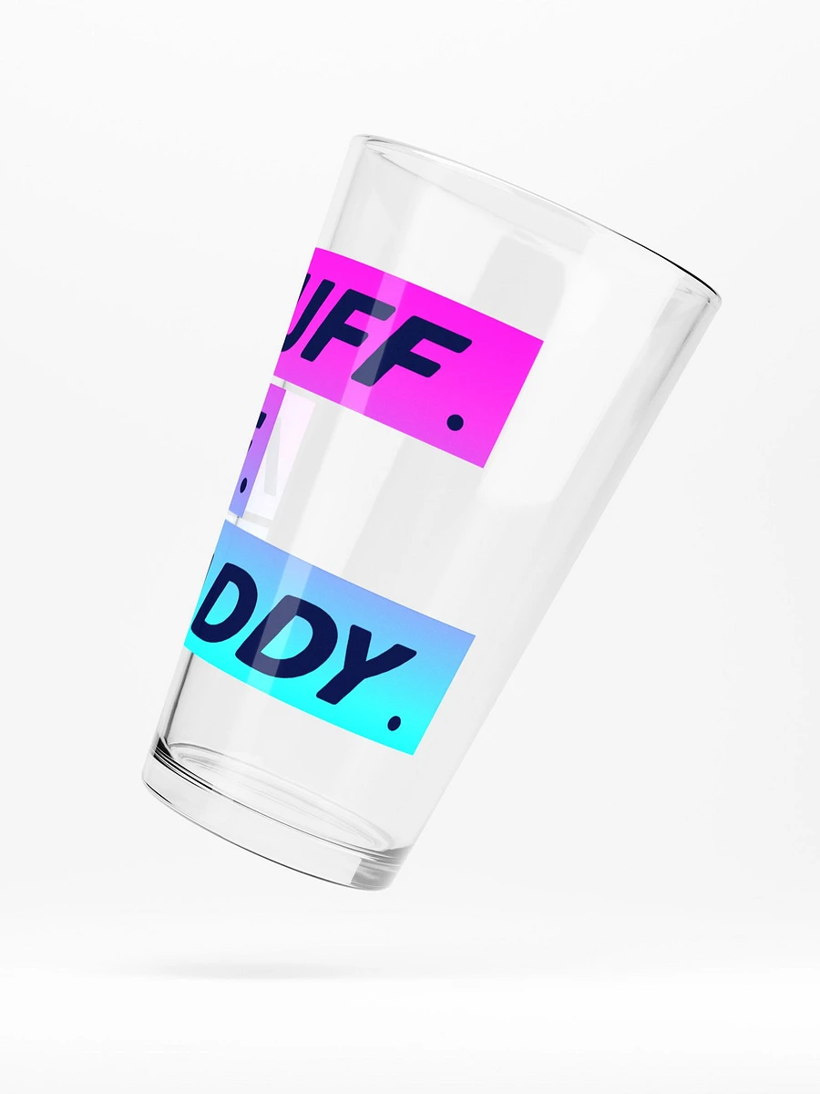 FLUFF ME DADDY PINT GLASS product image (5)