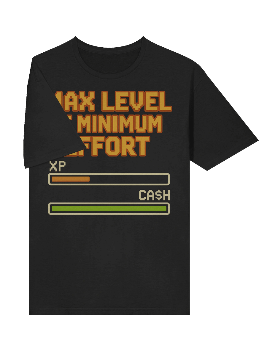 Max Level, Minimum Effort – Gamer Hustle Tee product image (5)