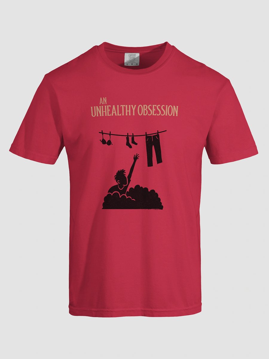 An Unhealthy Obsession Heavyweight T-Shirt product image (7)