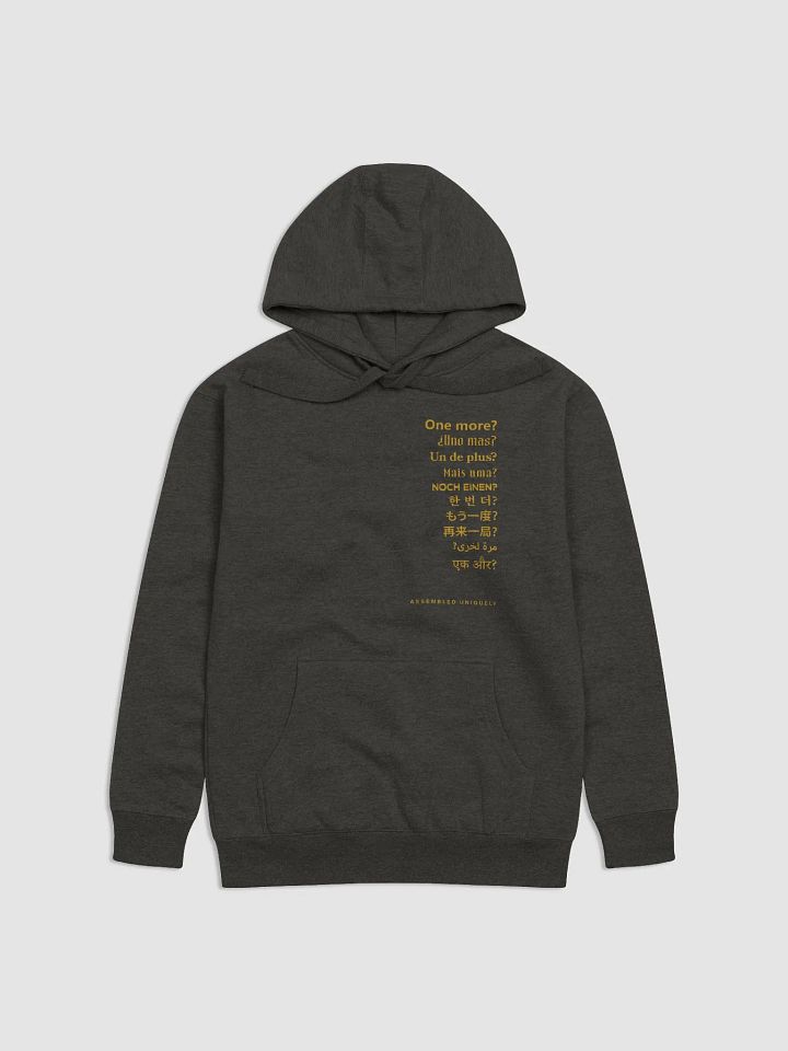 One more? Hoodie (Gold Letters) product image (1)