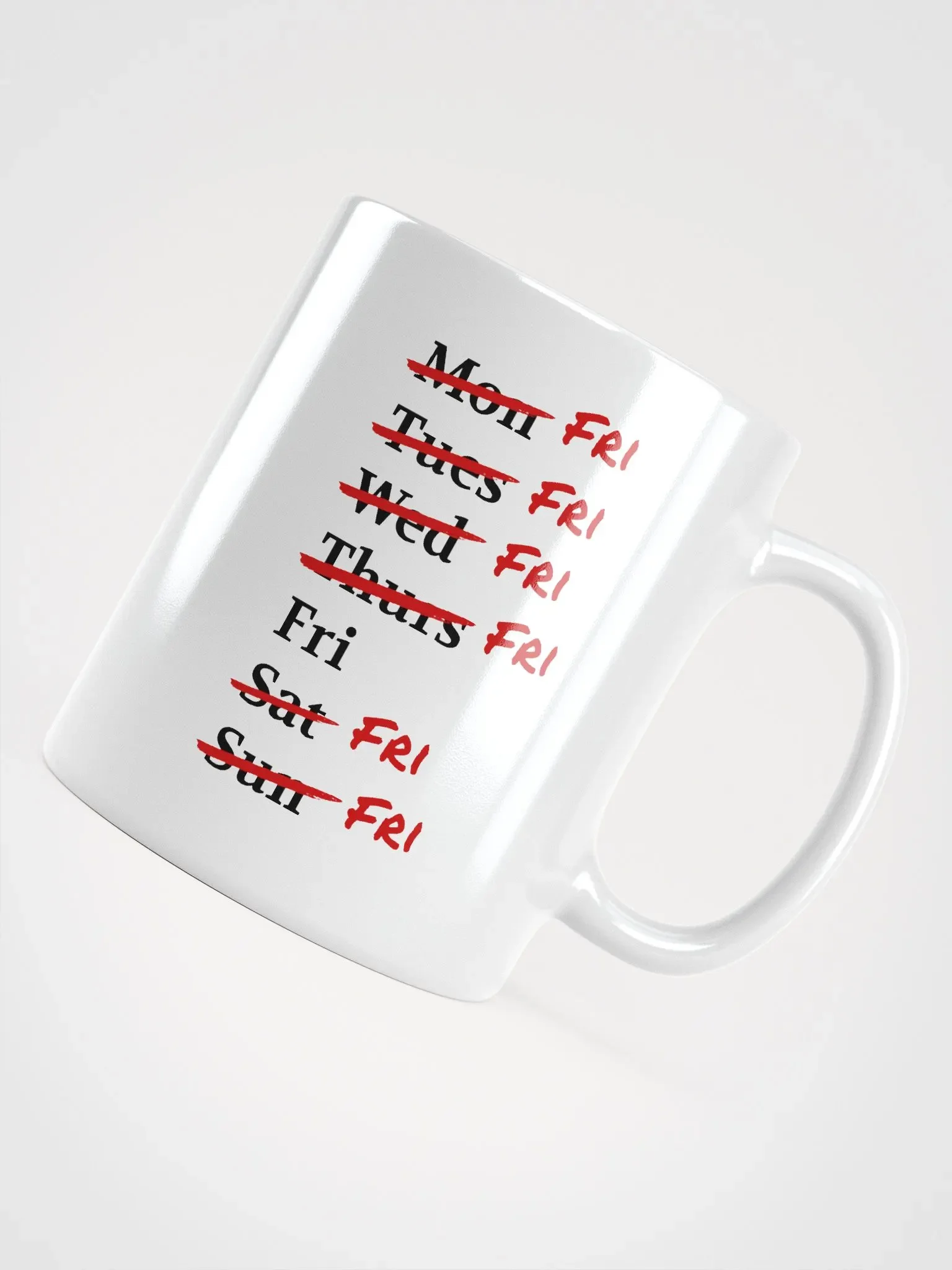It's Always Friday Mug product image (8)