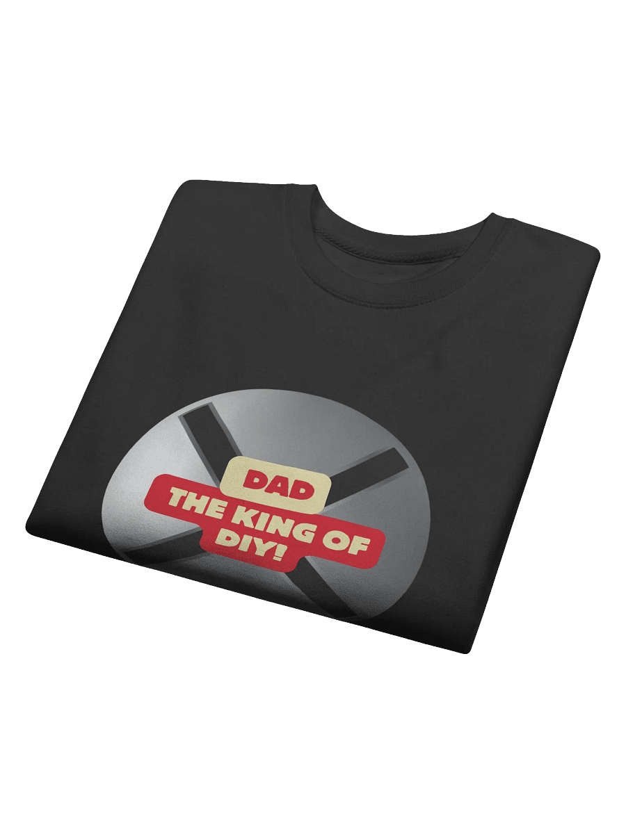 DAD: The King of DIY Sweatshirt product image (3)