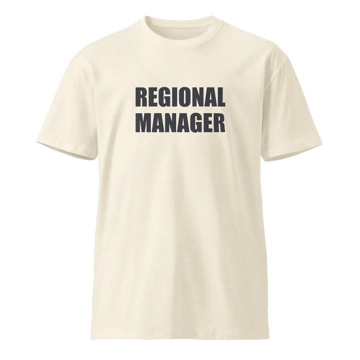 Regional Manager Unisex Premium T-Shirt product image (1)