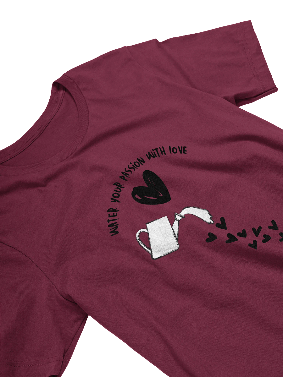Water Your Passion With Love Supersoft T-Shirt product image (29)