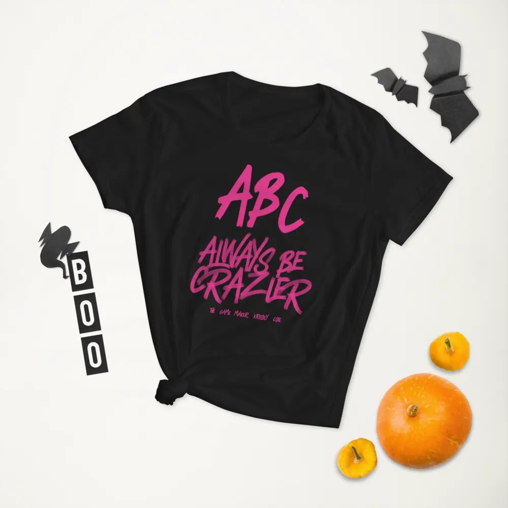 ABC Always Be Crazier Women's Middleweight T-Shirt product image (2)