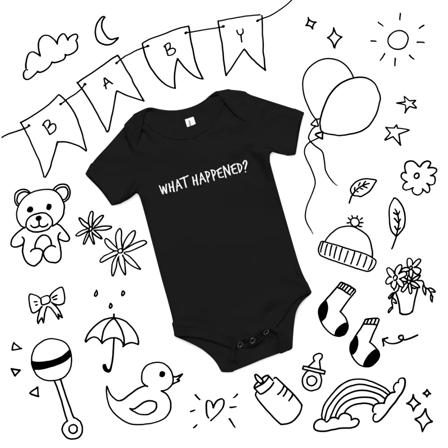 What Happened baby onesie product image (15)