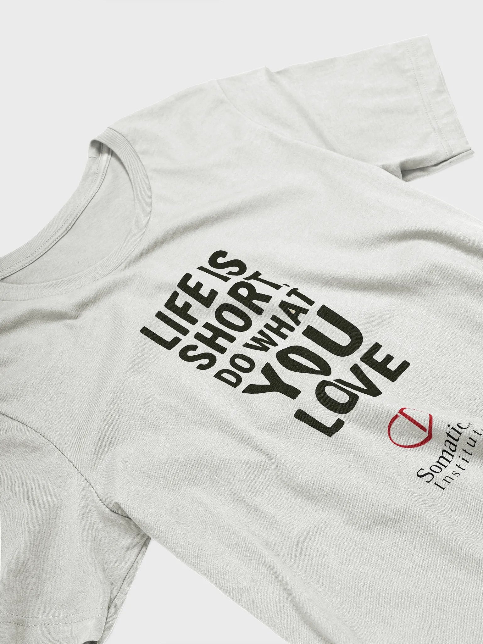 Life is short, do what you love t-shirt product image (2)