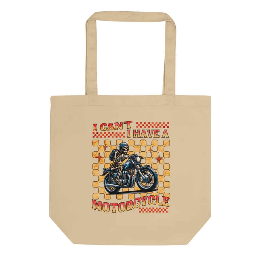 I Cant I Have A Motorcycle Skeleton Rider Eco Tote product image (1)