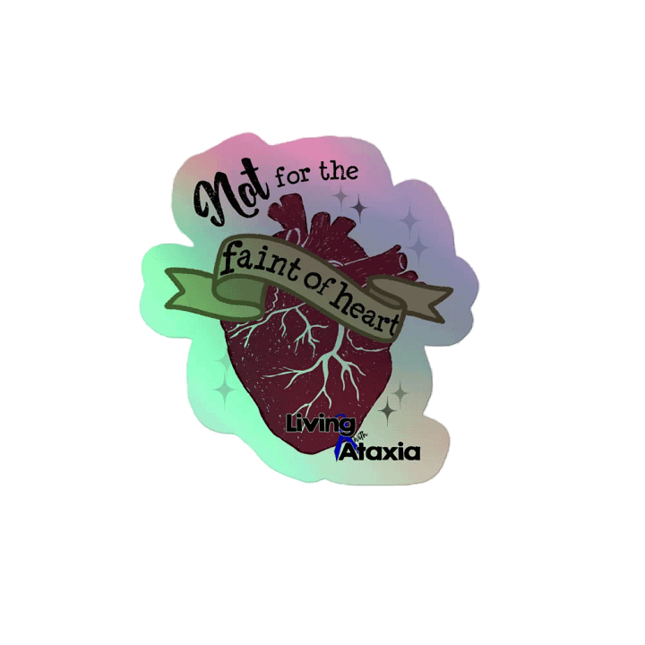Not For The Faint of Heart sticker product image (2)