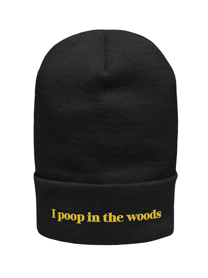 Embroidered I poop in the woods Beanie product image (2)