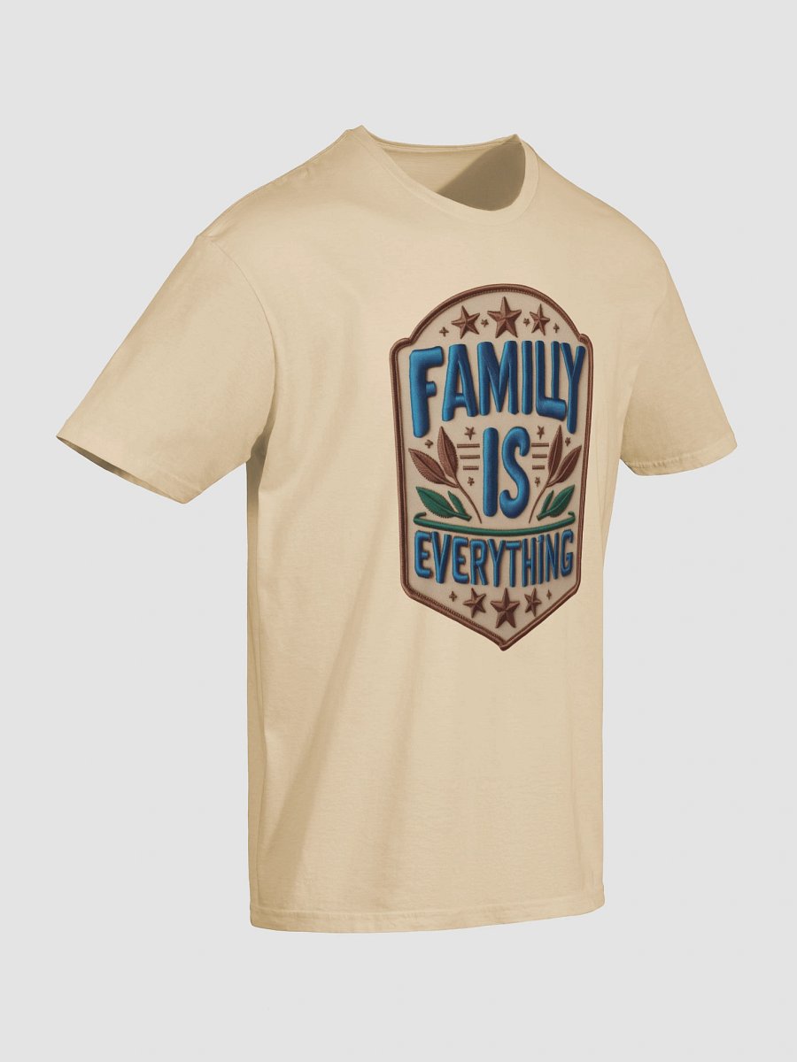 Family Is Everything Decorative Badge T-Shirt product image (6)