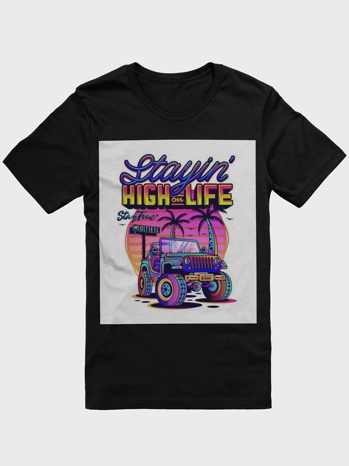 Stayin' High on Life Vintage Jeep T-Shirt product image (1)