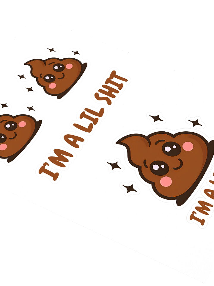 I'm a lil shit sticker sheet product image (2)