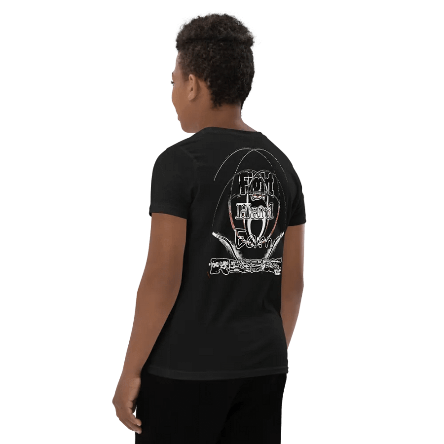 Fight Hard Earn Respect - Youth Short Sleeve T-Shirt product image (5)