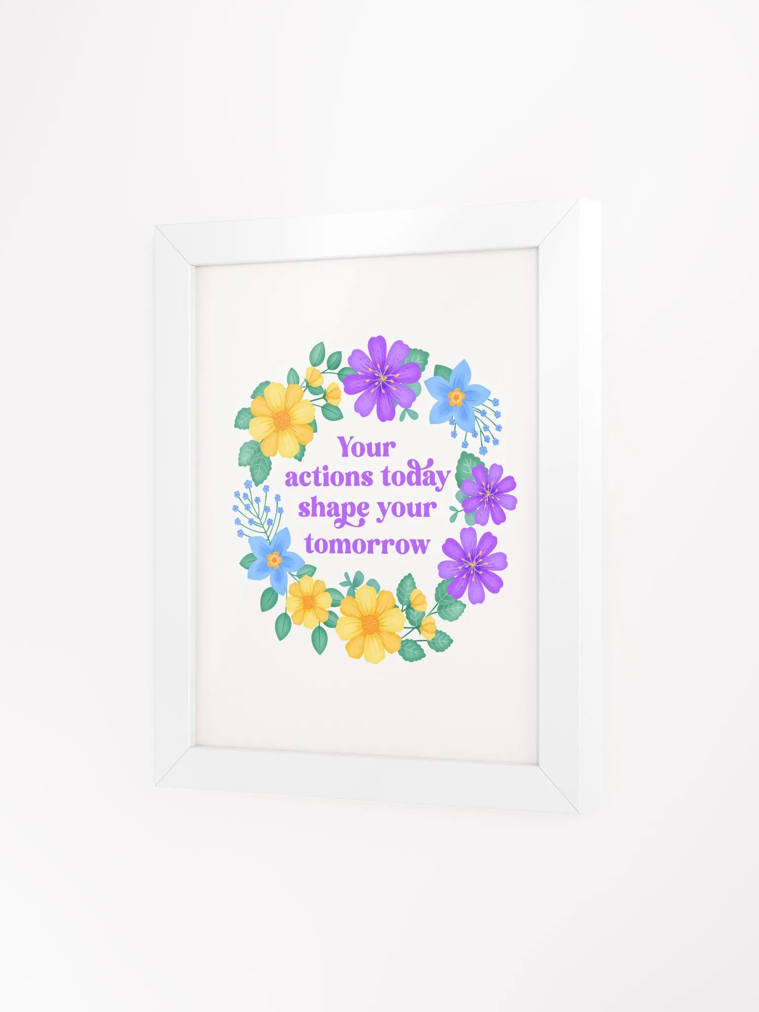 Your actions today shape your tomorrow - Motivational Wall Art White product image (3)