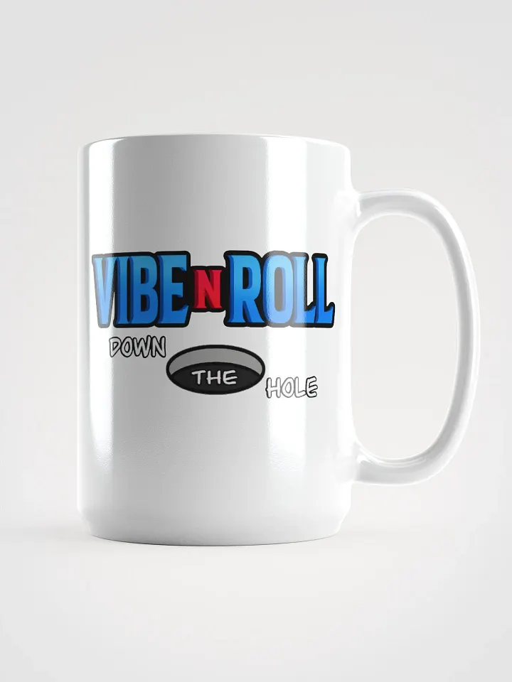 Vibe N Roll Down The Hole Mug product image (1)