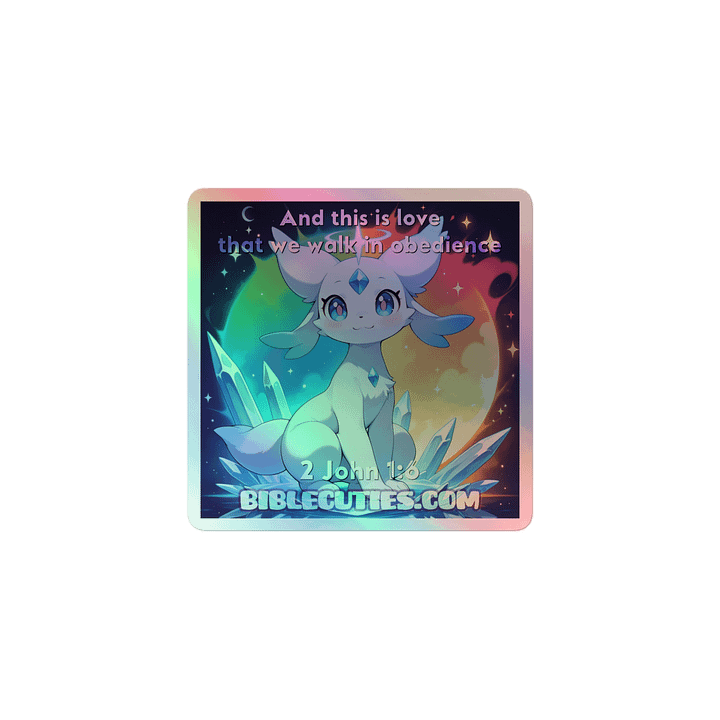 Bible Cuties Vivi - And this is love that we walk in obedience Holographic Sticker product image (1)