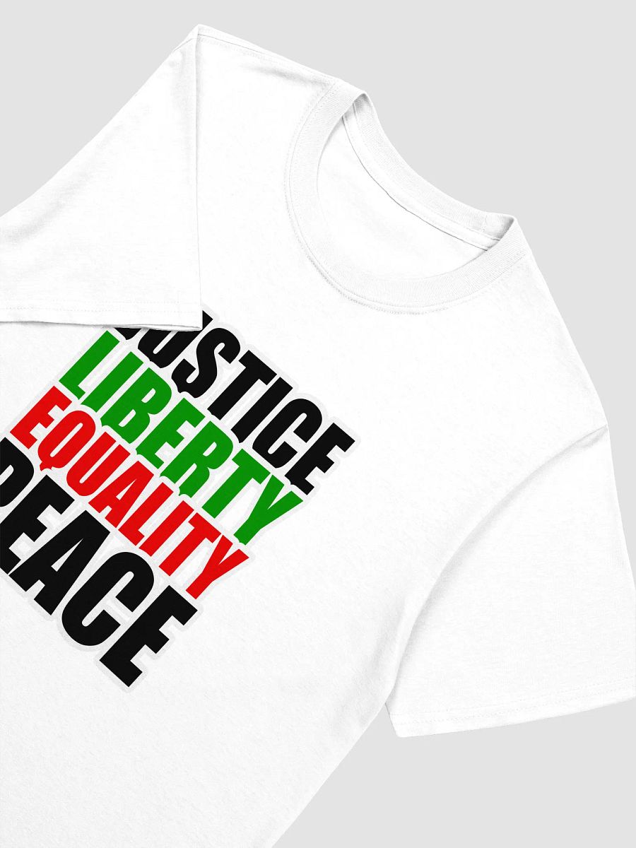 Justice Liberty Equality Peace - T Shirt Unisex product image (3)