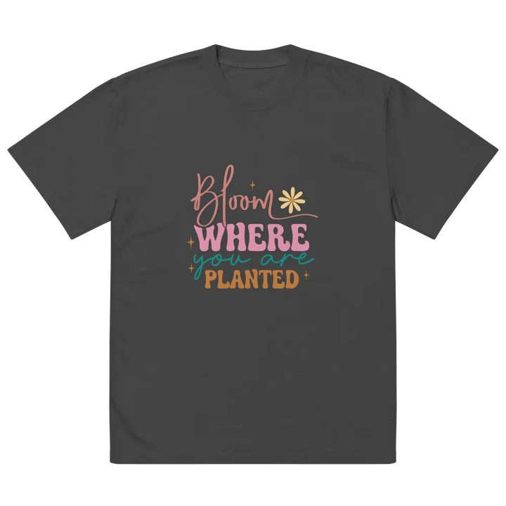 Bloom Where You Are Planted Faded T-Shirt product image (2)