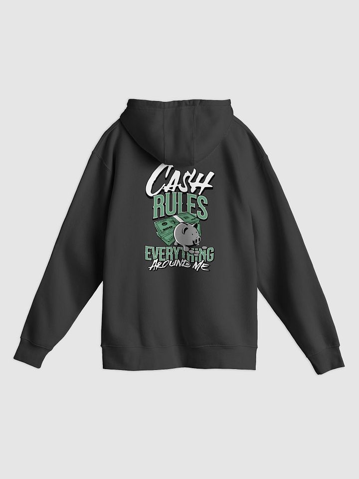 Cash Rules Everything Around Me Hoodie product image (2)