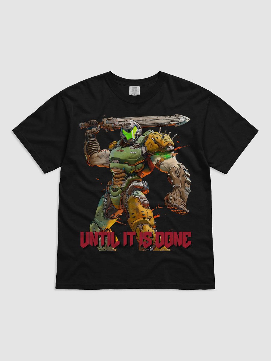 Humanity's Guardian God - Doom Slayer Saga Inspired - UNTIL IT IS DONE Armor Unleashed T-Shirt product image (1)
