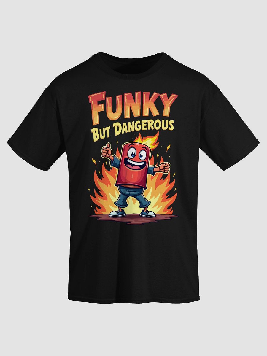 Funky But Dangerous T-Shirt product image (3)