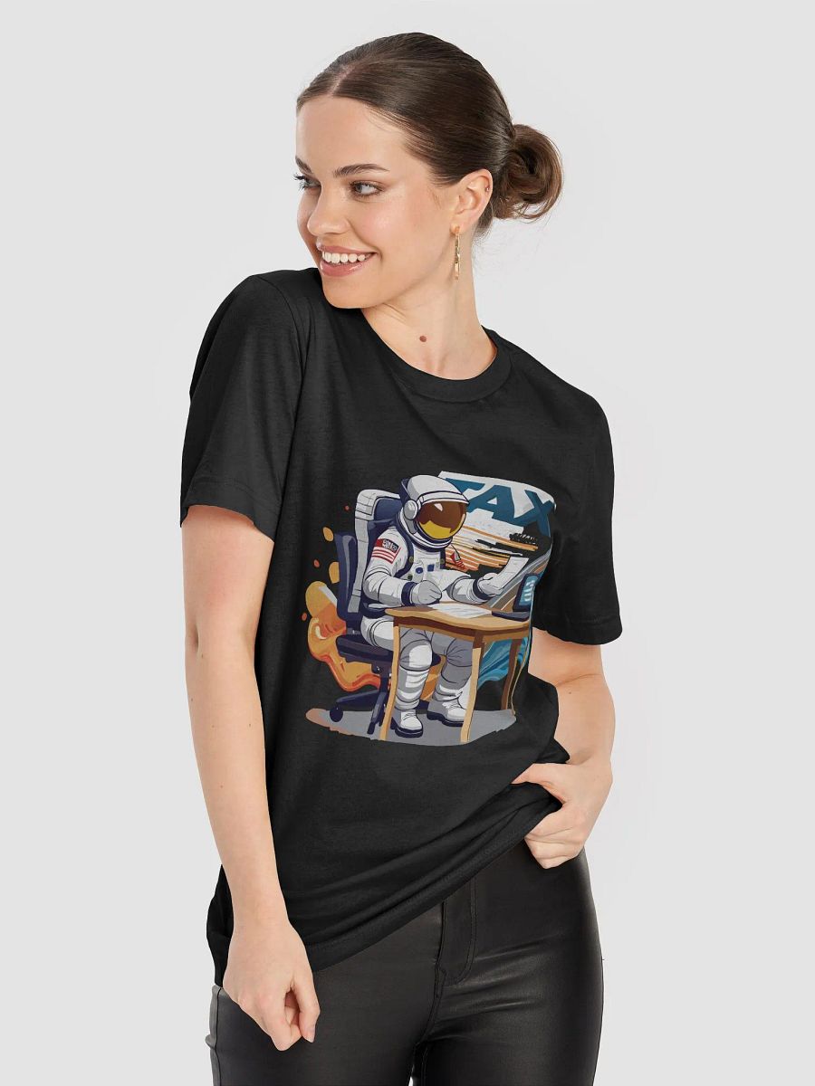 Astronaut Adulting T-Shirt - Doing Taxes product image (84)
