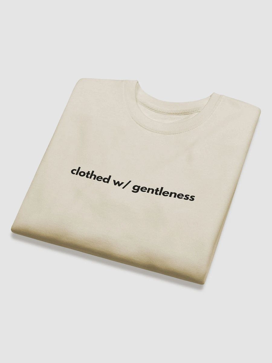 Sweatshirt Clothed W/ Gentleness (Dark font) product image (14)