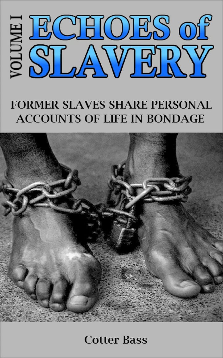 ECHOES OF SLAVERY - Volume I product image (1)